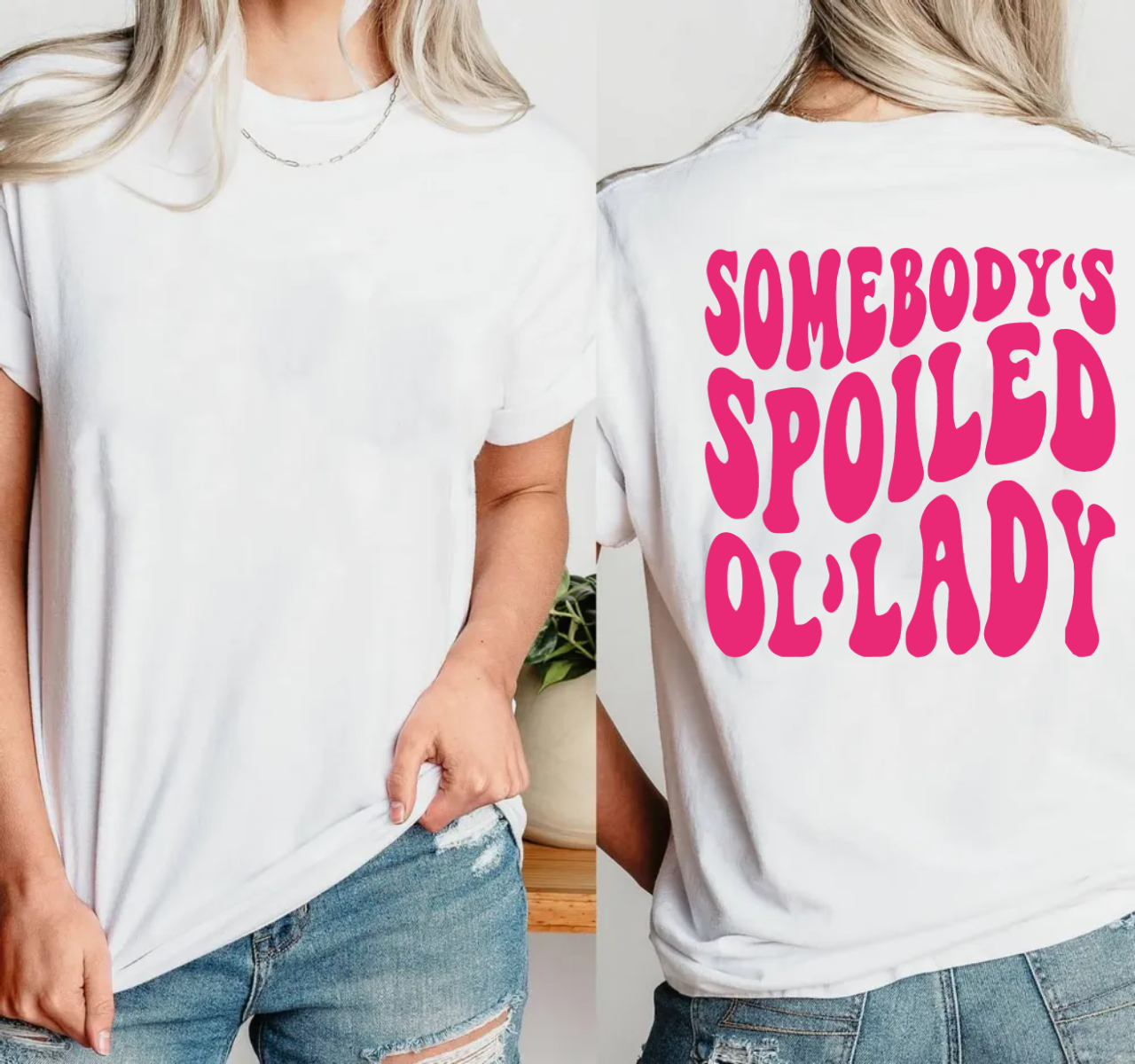 Somebody's Spoiled Ol'lady Shirt, Wife Shirt, Funny Graphic T Shirt, Spoiled Wife Tee, Spoiled Wife Shirt, Somebody's Spoiled, Unisex T-Shirt, Gifts For Her Women, Short Sleeve Tee Shirt, Gift Ideas For Her, Gifts For Birthday